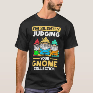 Garden Gnomes Dwarf Gardening Lawn Gnome T-Shirt