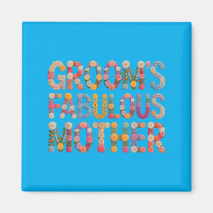 Garden Grooms Fabulous Mother Bride Team Bridal Magnet