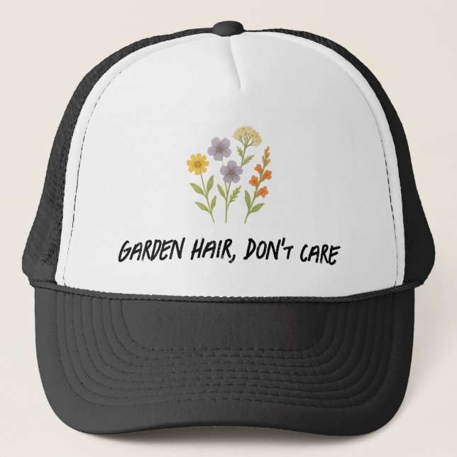 Garden Hair, Don't Care Trucker Hat (Front)