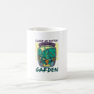 Garden - I Love My Bottle Garden Coffee Mug