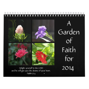 Garden of Faith, 2014 Calendar, w/ Bible Quotes Calendar
