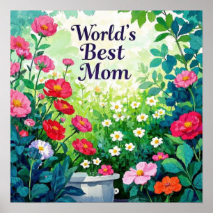 Garden of Flowers - World's Best Mum  Poster