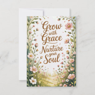 Garden Path Scene Grow With Grace Quote