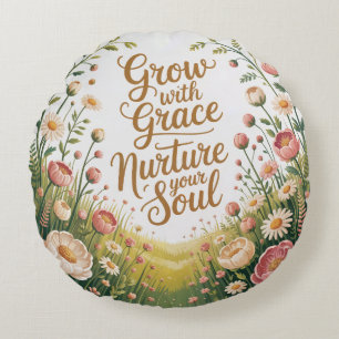 Garden Path Scene Grow With Grace Quote Round Cushion