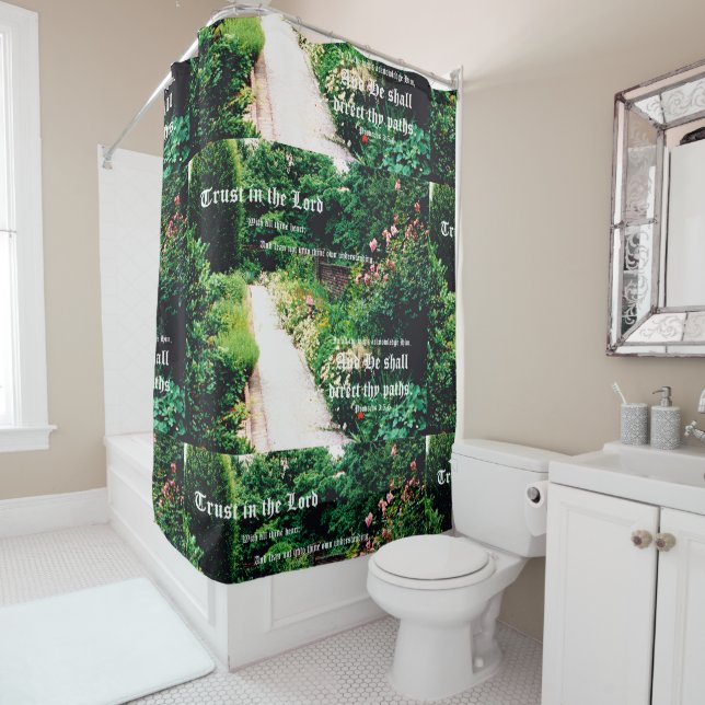 Garden Path with Proverbs 3:5-6 Shower Curtain (In Situ)