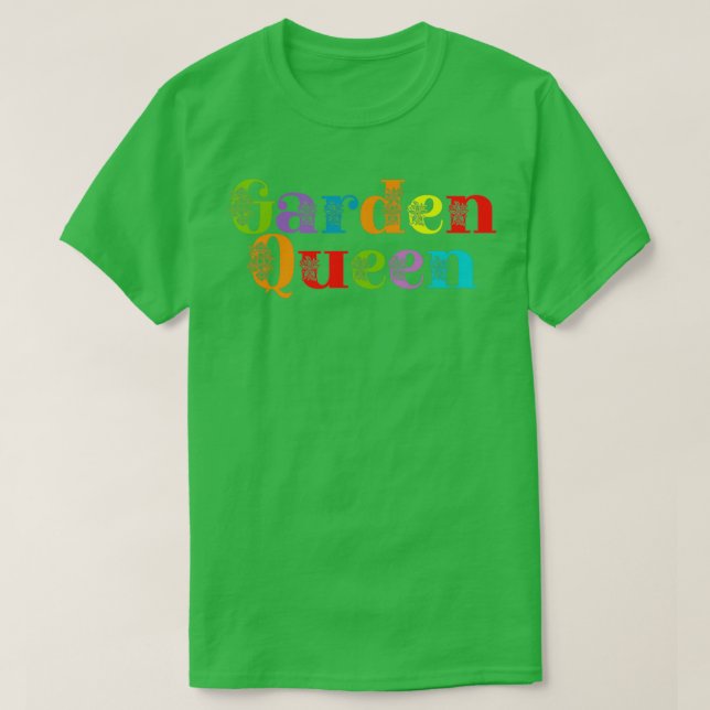 Garden Queen T-Shirt (Design Front)