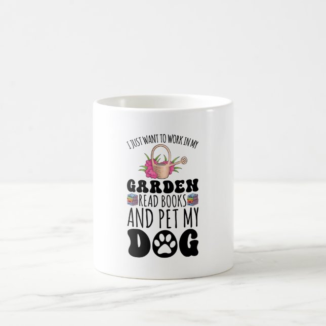 Garden Read Books And Pet Dogs Funny Plant Lover Coffee Mug (Center)