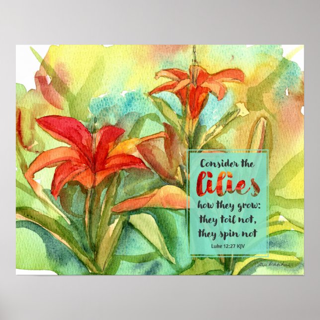 Garden Scripture Luke 12:27 Daylily Flowers Poster (Front)
