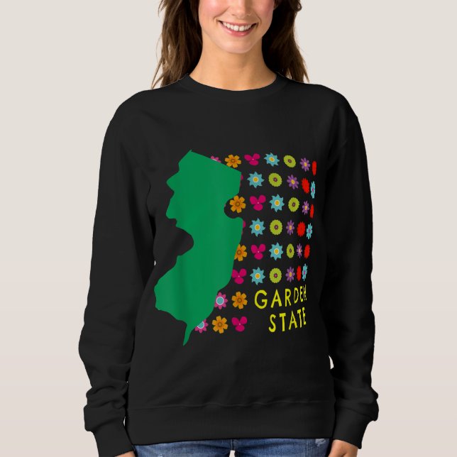 Garden State NJ Pretty Flowers New Jersey Map Grap Sweatshirt (Front)