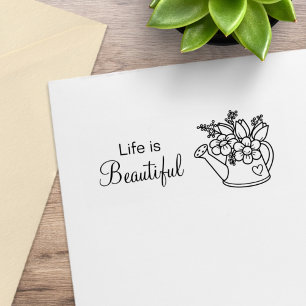 Garden Watering Can with Flowers Life is Beautiful Rubber Stamp