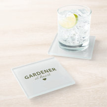 GARDENER AT HEART - Drk Grn Text on Glass Coaster