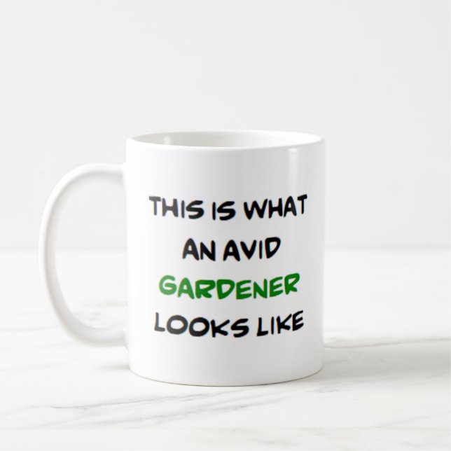 gardener, avid coffee mug (Left)