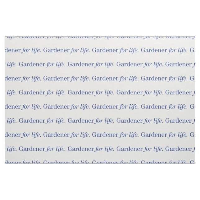 Gardener for Life Fabric (Fat Quarter)