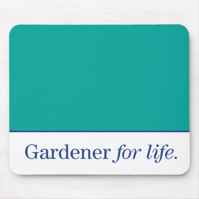 Gardener for Life Mouse Pad (Front)