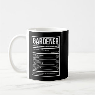 Gardener Funny Gardening Nutrition Label for Women Coffee Mug