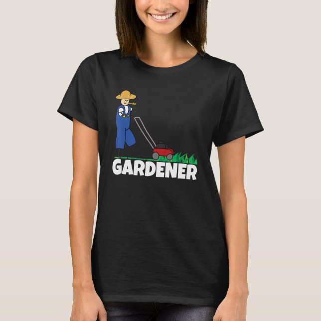 Gardener Garden 2 T-Shirt (Front)