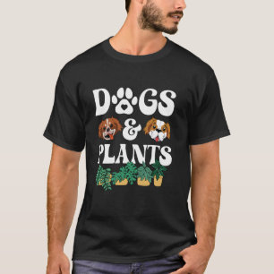 Gardener Garden Dogs & Plants Dog Lover Gardening T-Shirt