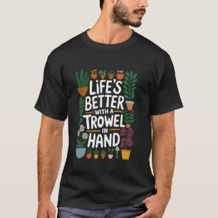 Gardener Gardening Design For Plant Lover Green Th T-Shirt