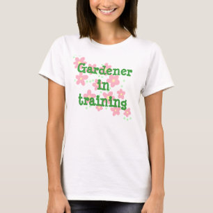 Gardener In Training Women's T-Shirt