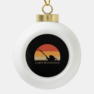 Gardener - Lawn Whisperer Ceramic Ball Christmas Ornament