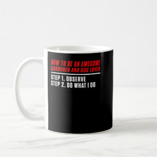 Gardener Lover Gardening_106 Coffee Mug