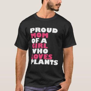 Gardener Mother Garden Flowers Plants Gardening Mo T-Shirt