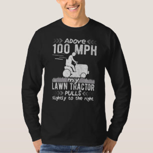 Gardener Mowing Lawn Tractor & Mower Landscaper 10 T-Shirt