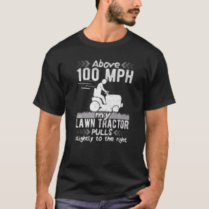 Gardener Mowing Lawn Tractor & Mower Landscaper 10 T-Shirt
