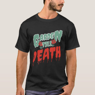 Gardener Roses Flowers Plants Garden Gardening Gra T-Shirt