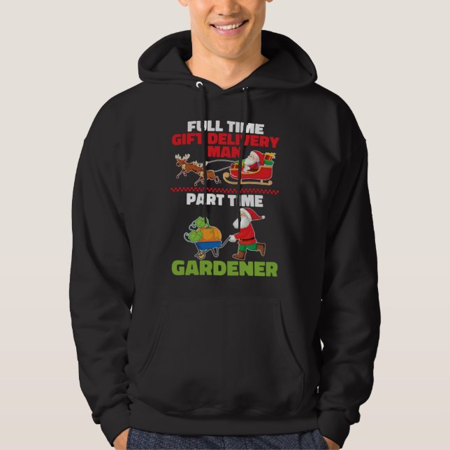 Gardener Santa  Plants Garden Flowers Gardening Ch Hoodie (Front)