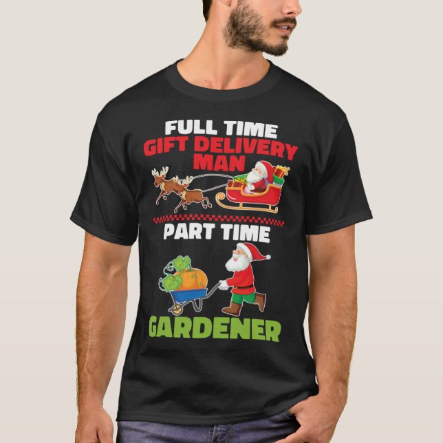 Gardener Santa  Plants Garden Flowers Gardening Ch T-Shirt (Front)