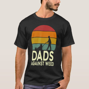 Gardening 4\Dads Against Weed  Gardening Lawn Mowi T-Shirt