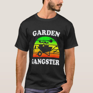 Gardening 4\Garden Gangster Saying Pun Gardening M T-Shirt
