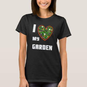 Gardening 4\Garden Saying I Love My Garden Vegetab T-Shirt