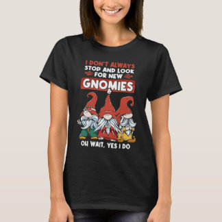 Gardening 4\Gardening Gnome Garden Dwarf & Gnomes T-Shirt