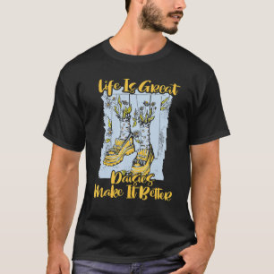 Gardening 4\Life Is Great Daisies Make It Better T-Shirt