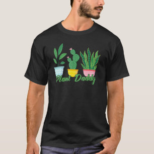 Gardening 4\Mens Plant Daddy Gardening T-Shirt