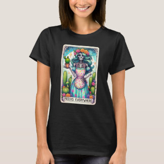 Gardening Cactus Funny Tarot Card Pricks Everywher T-Shirt