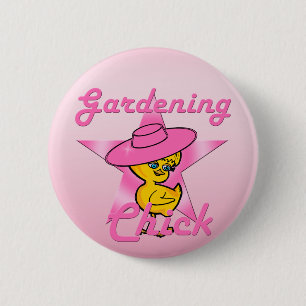 Gardening Chick #8 6 Cm Round Badge