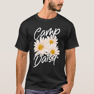 Gardening Daisy Gardener Botanist Flowers Camp Da T-Shirt
