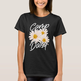 Gardening Daisy Gardener Botanist Flowers Camp Dai T-Shirt