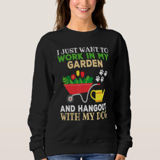 Gardening Dog   Gardener Garden Plants Sweatshirt