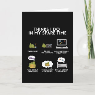 Gardening Garden Gardener FLowers plants funny Card