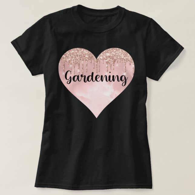 Gardening hobby in glitter heart T-Shirt (Design Front)