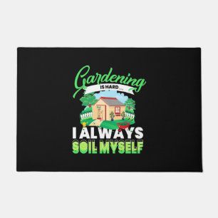 Gardening Is Hard Doormat