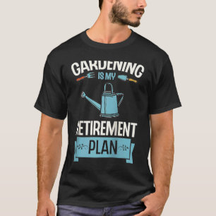 Gardening Is My Retirement Plan Cute Plant Raglan T-Shirt