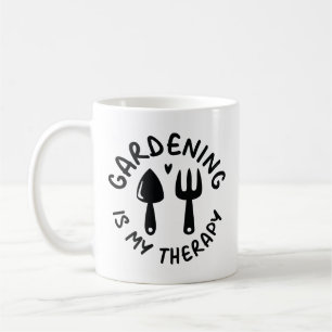Gardening Is My Therapy Coffee Mug