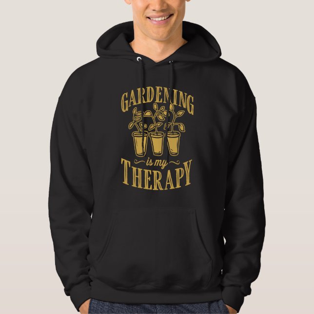 Gardening Is My Therapy Floral Funny Cute Zen Gard Hoodie (Front)