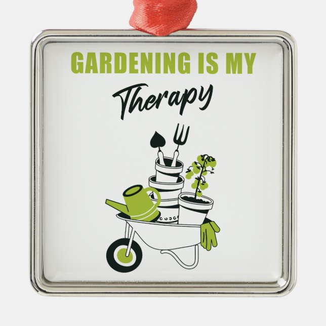 Gardening is my therapy Funny Cute Gardener Plant Metal Ornament (Front)