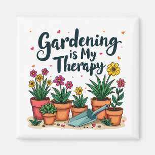 Gardening Is My Therapy Gardener Gardening Plant  Magnet